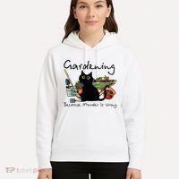 Black Cat Gardening Because Murder Is Wrong Hoodie thumb 5