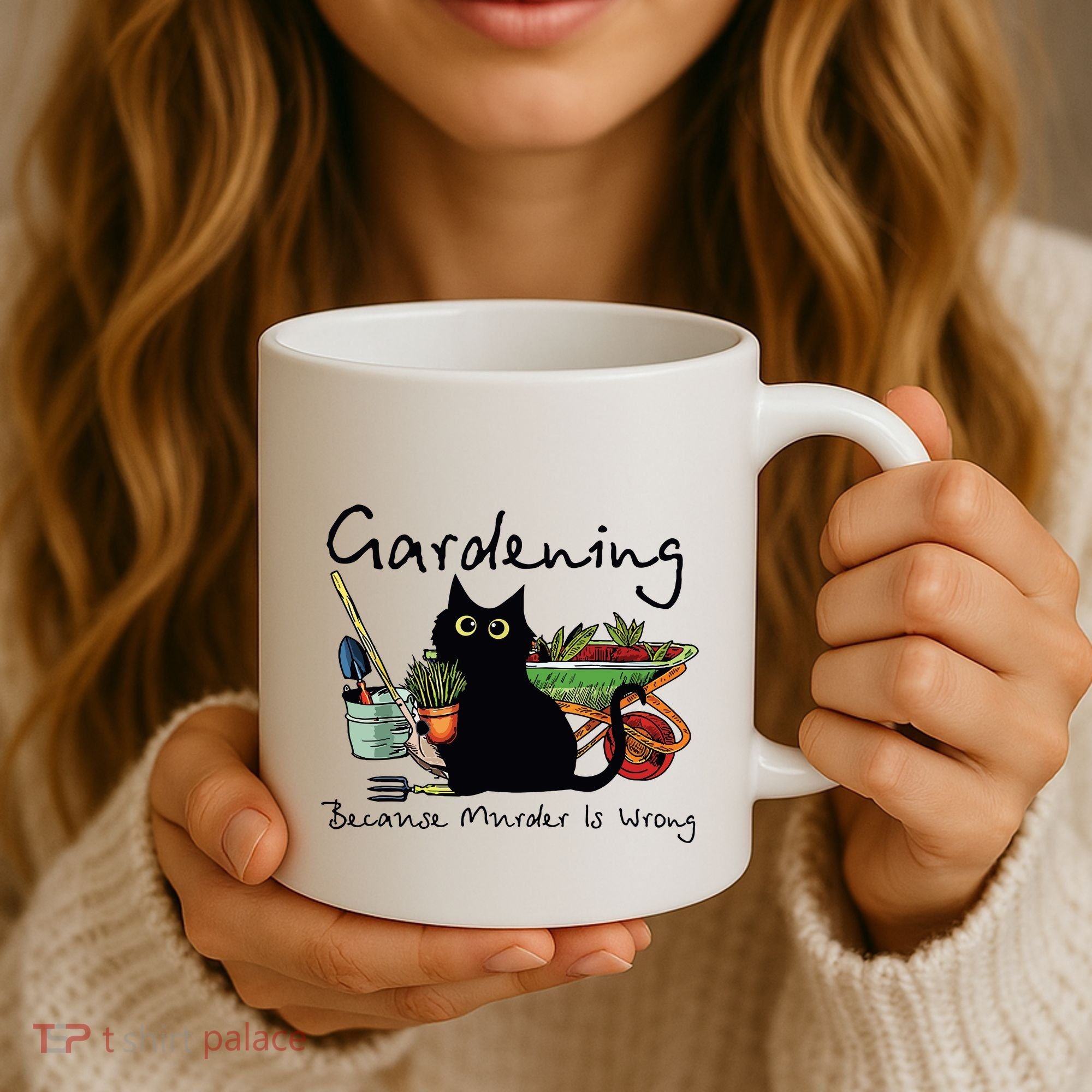 Black Cat Gardening Because Murder Is Wrong Coffee Mug