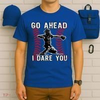 Baseball Catcher Go Ahead I Dare You Gift T-Shirt thumb 6