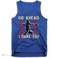Baseball Catcher Go Ahead I Dare You Gift Tank Top thumb 0