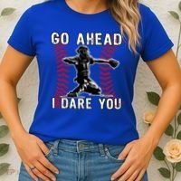 Baseball Catcher Go Ahead I Dare You Gift Women's T-Shirt thumb 2