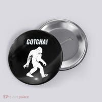 Bigfoot Circle Game Gotcha Meme Ok Hand Button thumb 0