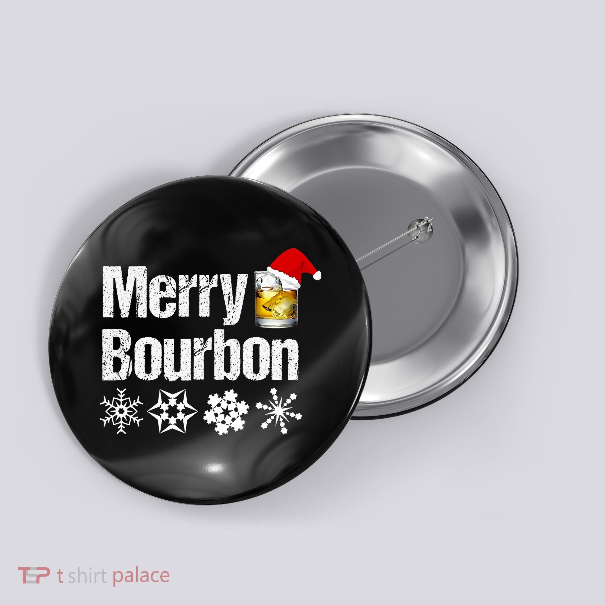 Bourbon Christmas Gift Merry Bourbon Button