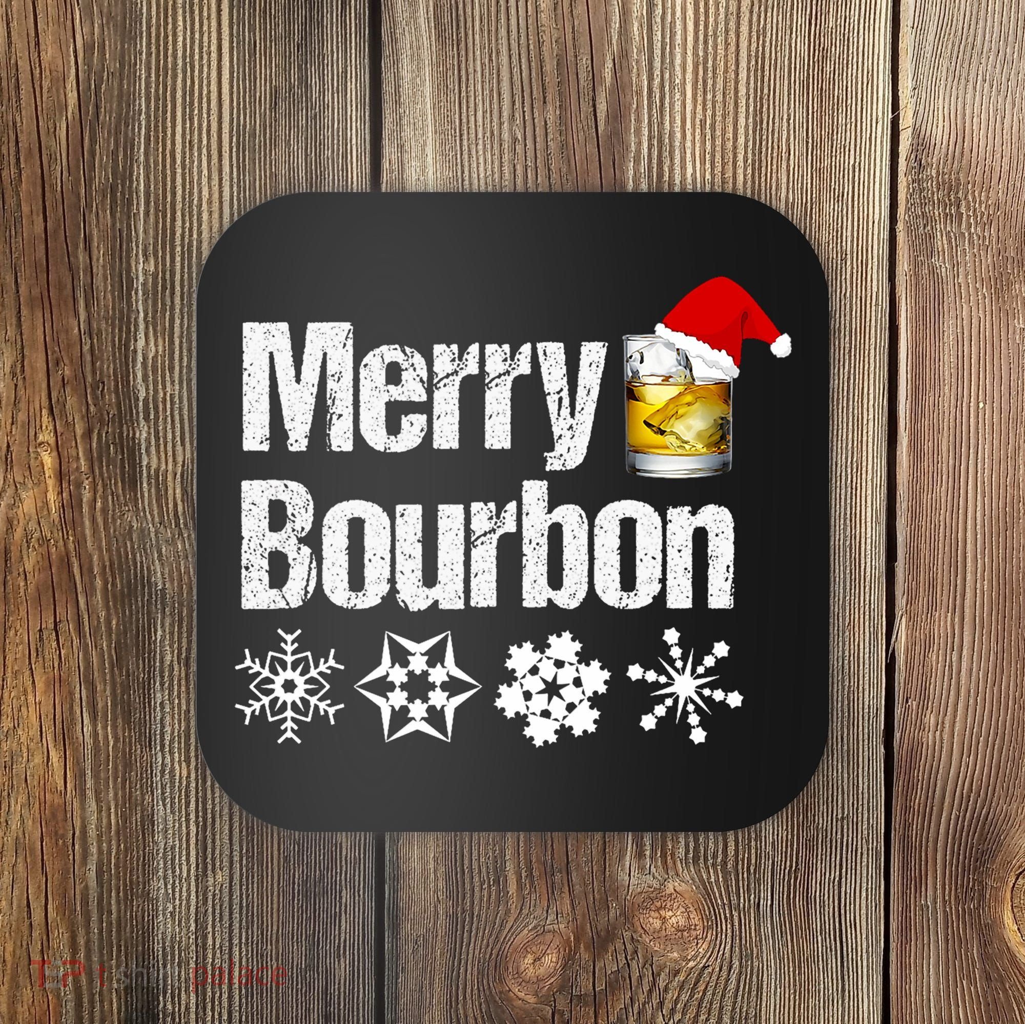 Bourbon Christmas Gift Merry Bourbon Coaster