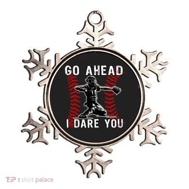 Baseball Catcher Go Ahead I Dare You Ornament