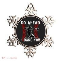 Baseball Catcher Go Ahead I Dare You Ornament thumb 0