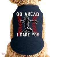 Baseball Catcher Go Ahead I Dare You Doggie Tank thumb 0