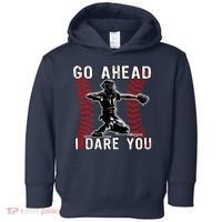 Baseball Catcher Go Ahead I Dare You Toddler Hoodie thumb 0