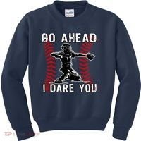 Baseball Catcher Go Ahead I Dare You Kids Sweatshirt thumb 0