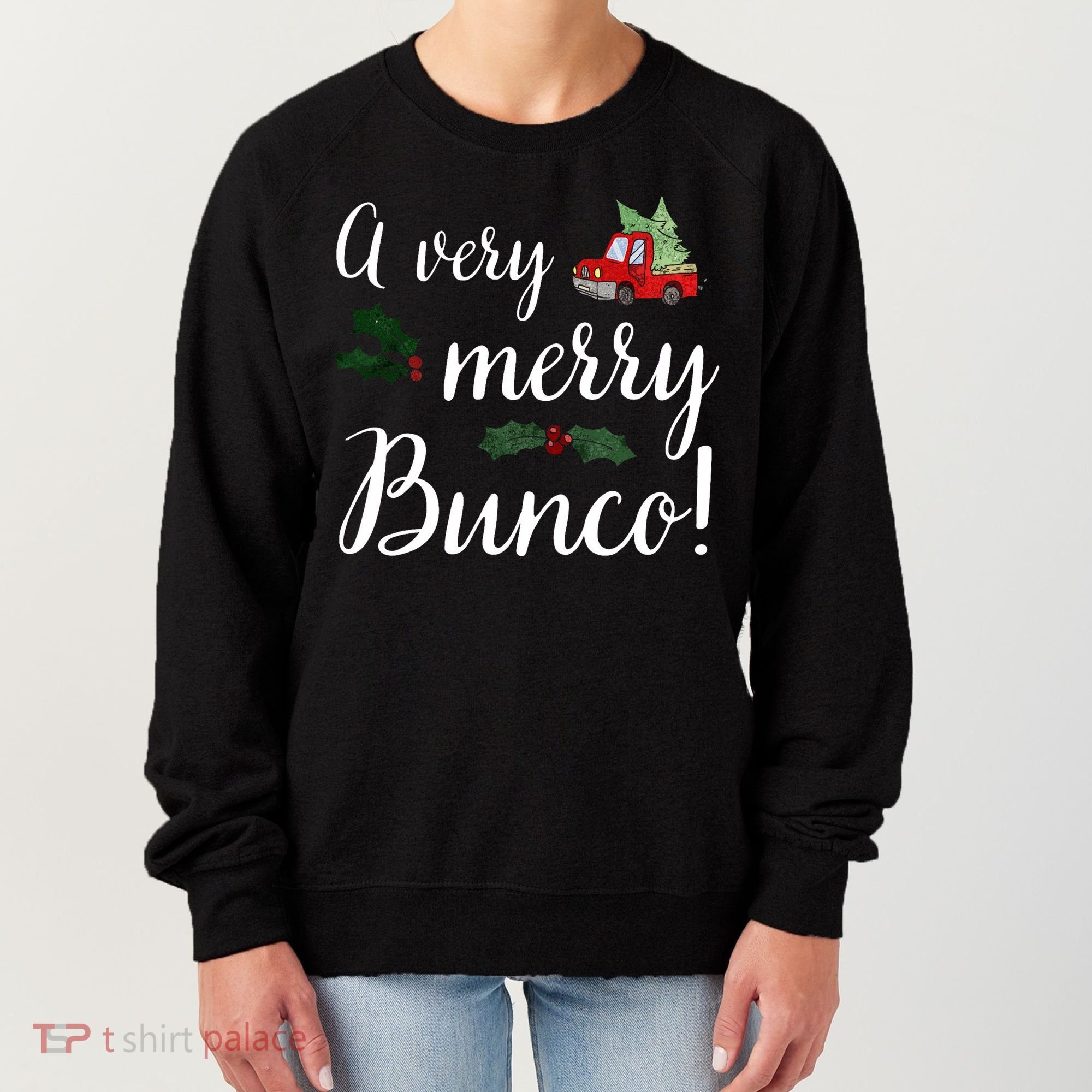 Bunco Christmas Gift Very Merry Bunco Women's Sweatshirt