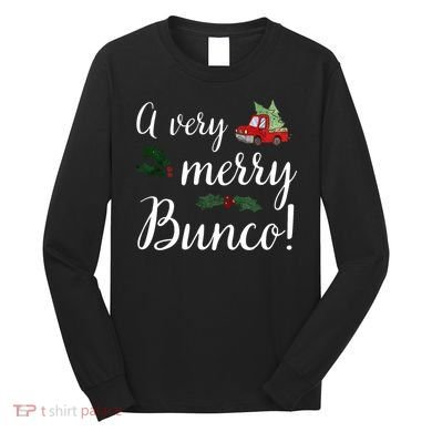 Bunco Christmas Gift Very Merry Bunco Long Sleeve Shirt