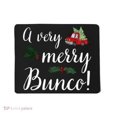 Bunco Christmas Gift Very Merry Bunco Mousepad
