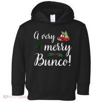 Bunco Christmas Gift Very Merry Bunco Toddler Hoodie thumb 0