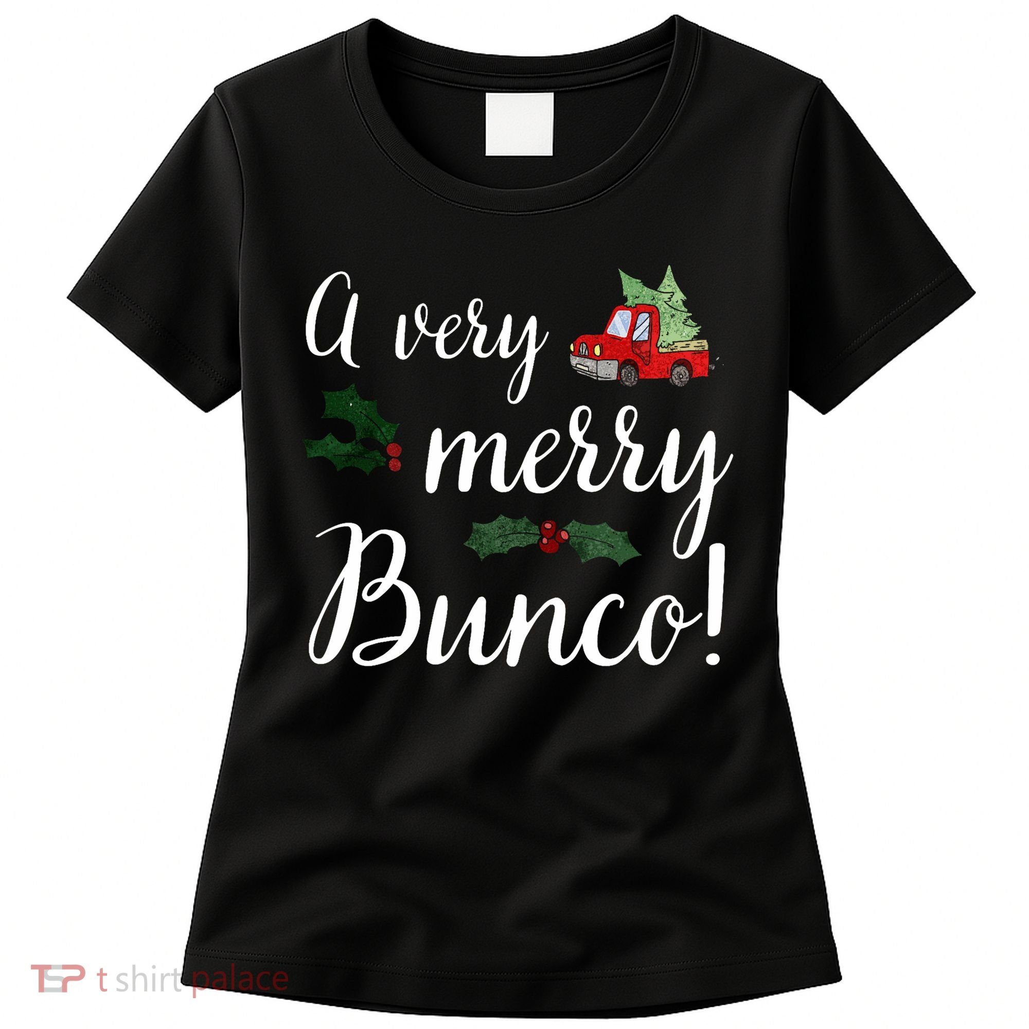 Bunco Christmas Gift Very Merry Bunco Women's T-Shirt