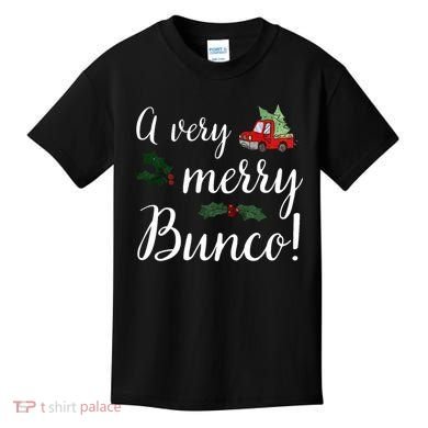 Bunco Christmas Gift Very Merry Bunco Kids T-Shirt