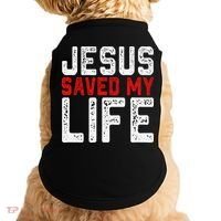 BOLD Christian Gift Jesus Saved My Life Doggie Tank thumb 0