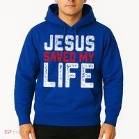 BOLD Christian Gift Jesus Saved My Life Hoodie thumb 2
