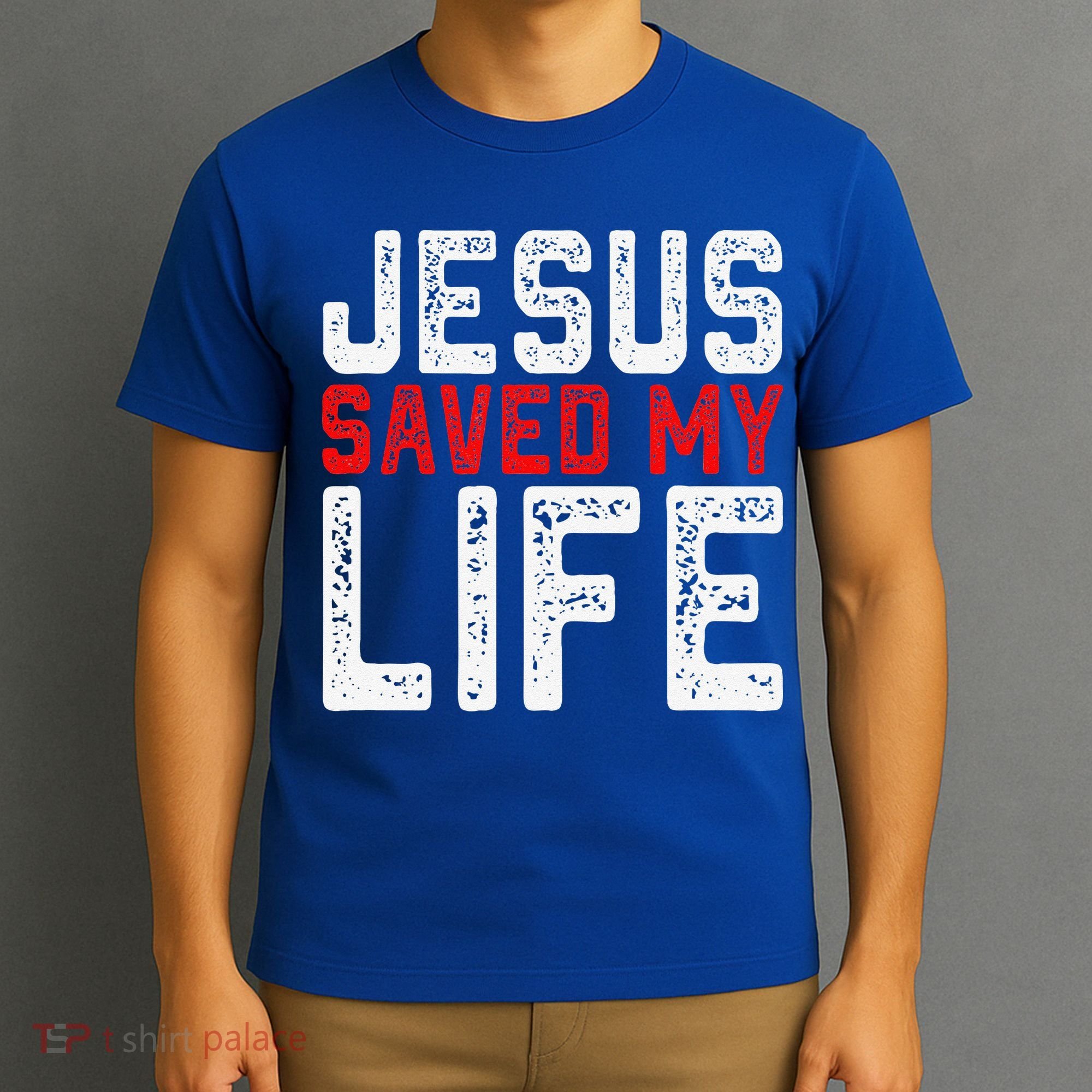 BOLD Christian Gift Jesus Saved My Life T-Shirt
