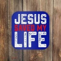 BOLD Christian Gift Jesus Saved My Life Coaster thumb 0