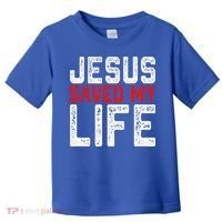BOLD Christian Gift Jesus Saved My Life Toddler T-Shirt thumb 0