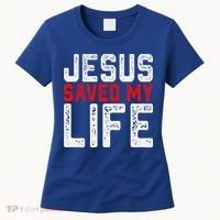 BOLD Christian Gift Jesus Saved My Life Women's T-Shirt thumb 0