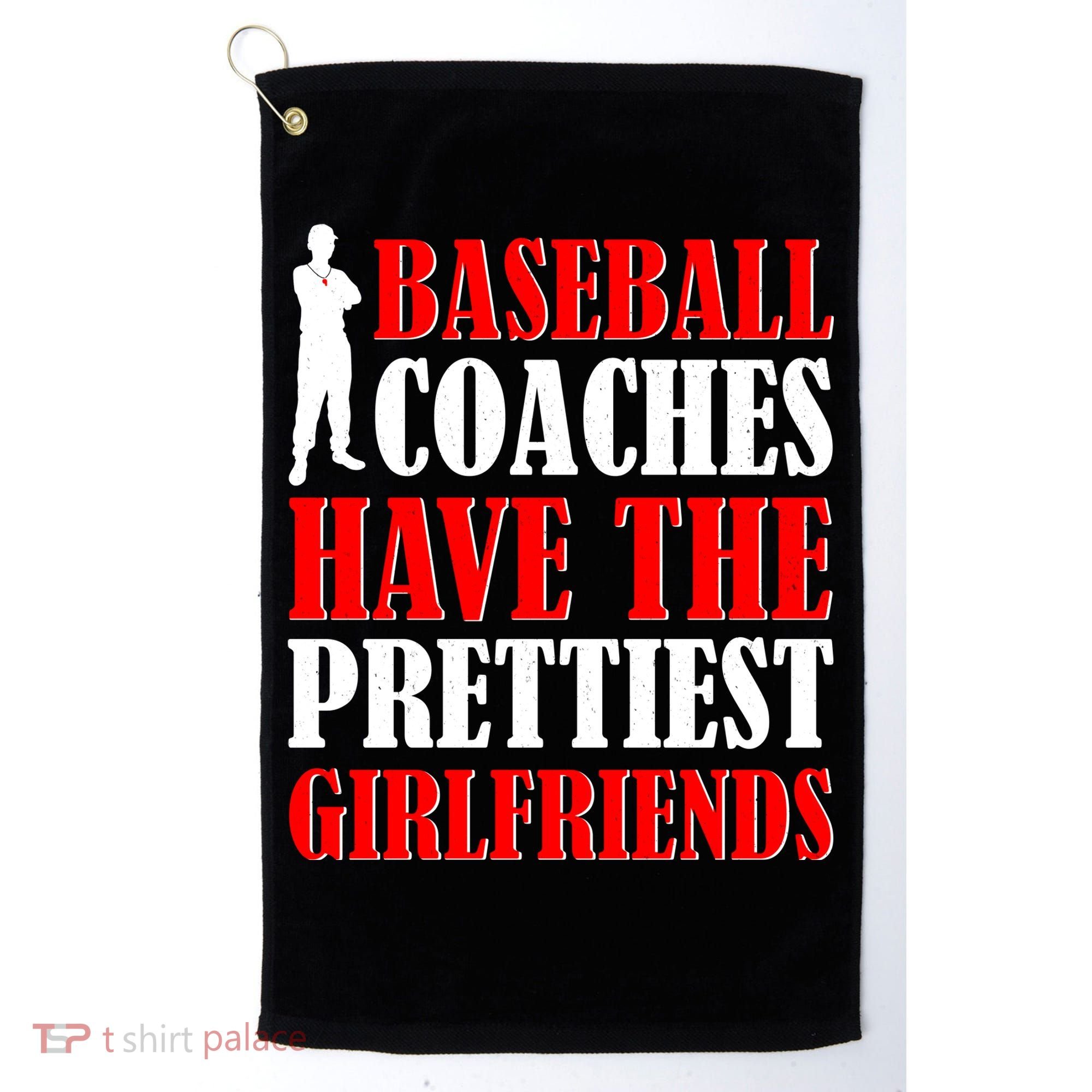 Baseball Coaches Have The Prettiest Girlfriends Golf Towel