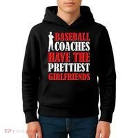 Baseball Coaches Have The Prettiest Girlfriends Kids Hoodie thumb 4