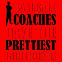 Baseball Coaches Have The Prettiest Girlfriends Santa Hat thumb 1