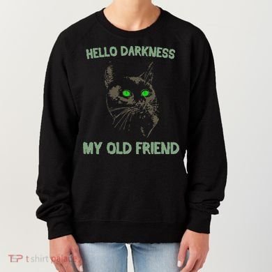 Black Cat Hello Darkness My Old Friend Women's Sweatshirt