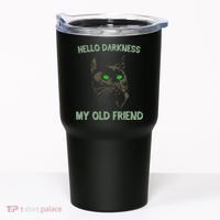 Black Cat Hello Darkness My Old Friend Tumbler thumb 0