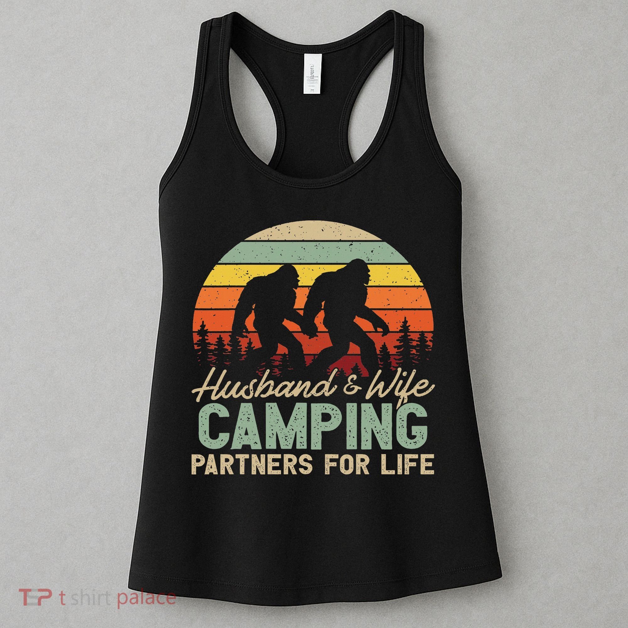 Bigfoot Camping Husband And Wife Partners For Life Gift Women's Tank Top