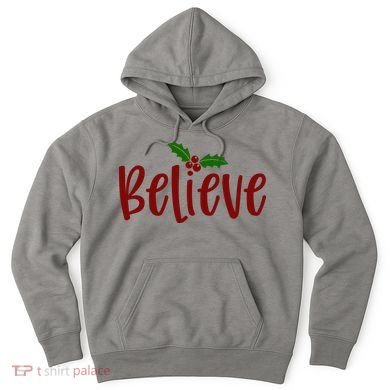 Believe Christmas Holiday Hoodie