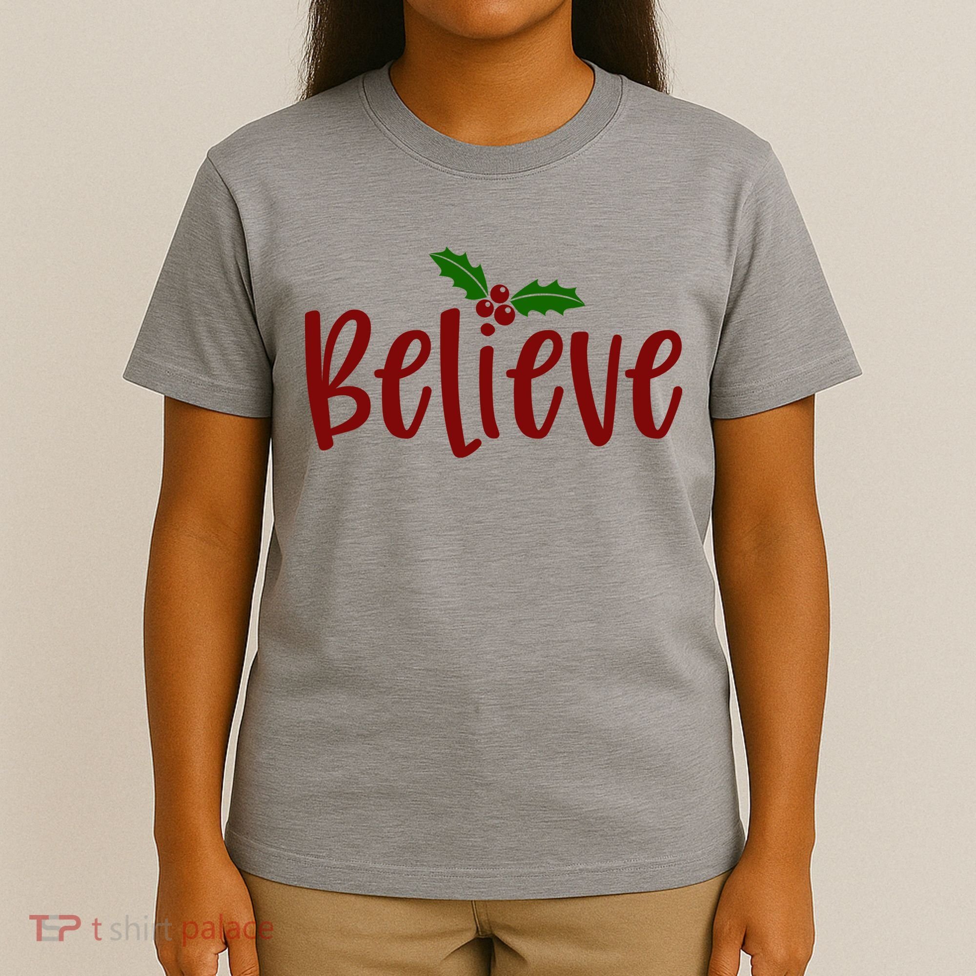 Believe Christmas Holiday T-Shirt