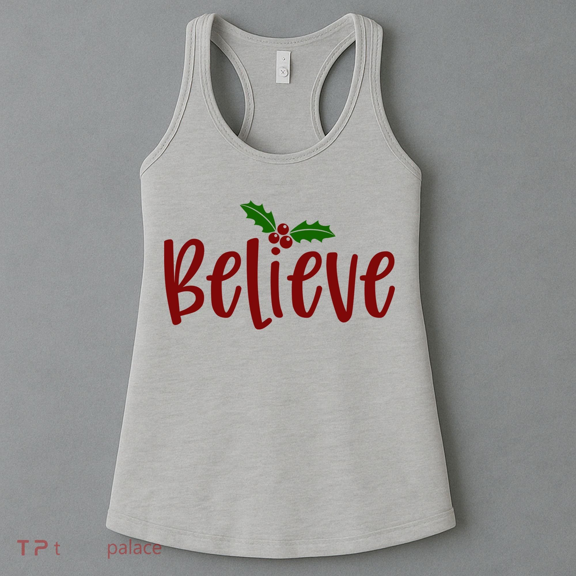 Believe Christmas Holiday Women's Tank Top