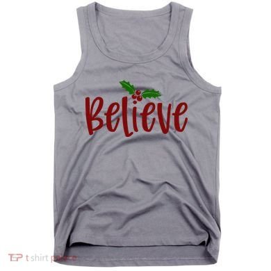 Believe Christmas Holiday Tank Top