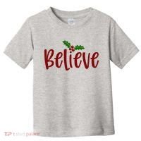 Believe Christmas Holiday Toddler T-Shirt thumb 0