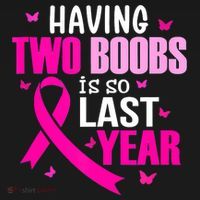 Breast Cancer Having Two Boobs Is So Last Year Awareness Women's Hoodie thumb 2
