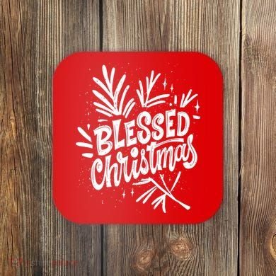 Blessed Christmas Holiday Coaster