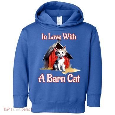 Barn Cat In Love With Barn Cat Funny Cat Lovers Design  Toddler Hoodie