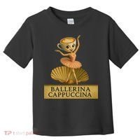 Ballerina Cappuccina Italian Brainrot Meme Ballerina Toddler T-Shirt thumb 0