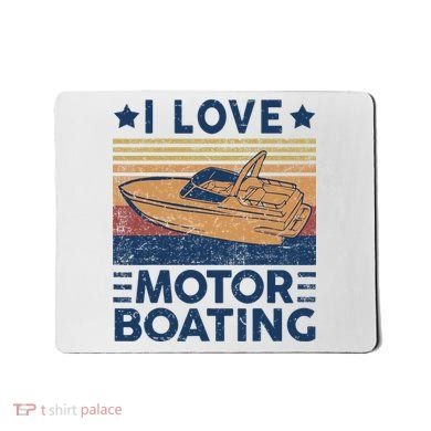 Boat Captain I Love Motorboating Motorboating Mousepad