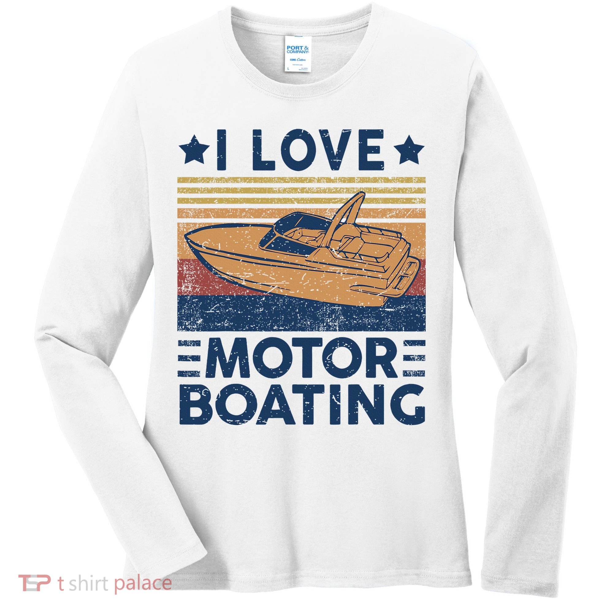 Boat Captain I Love Motorboating Motorboating Women's Long Sleeve Shirt