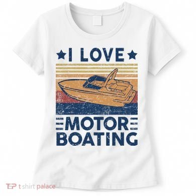 Boat Captain I Love Motorboating Motorboating Women's T-Shirt