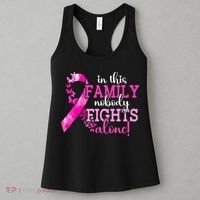 Breast Cancer In This Family Nobody Fights Alone Awareness Gift Women's Tank Top thumb 3