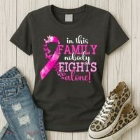 Breast Cancer In This Family Nobody Fights Alone Awareness Gift Women's T-Shirt thumb 3