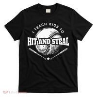 Baseball Coach I Teach Kids To Hit And Steal T-Shirt thumb 0