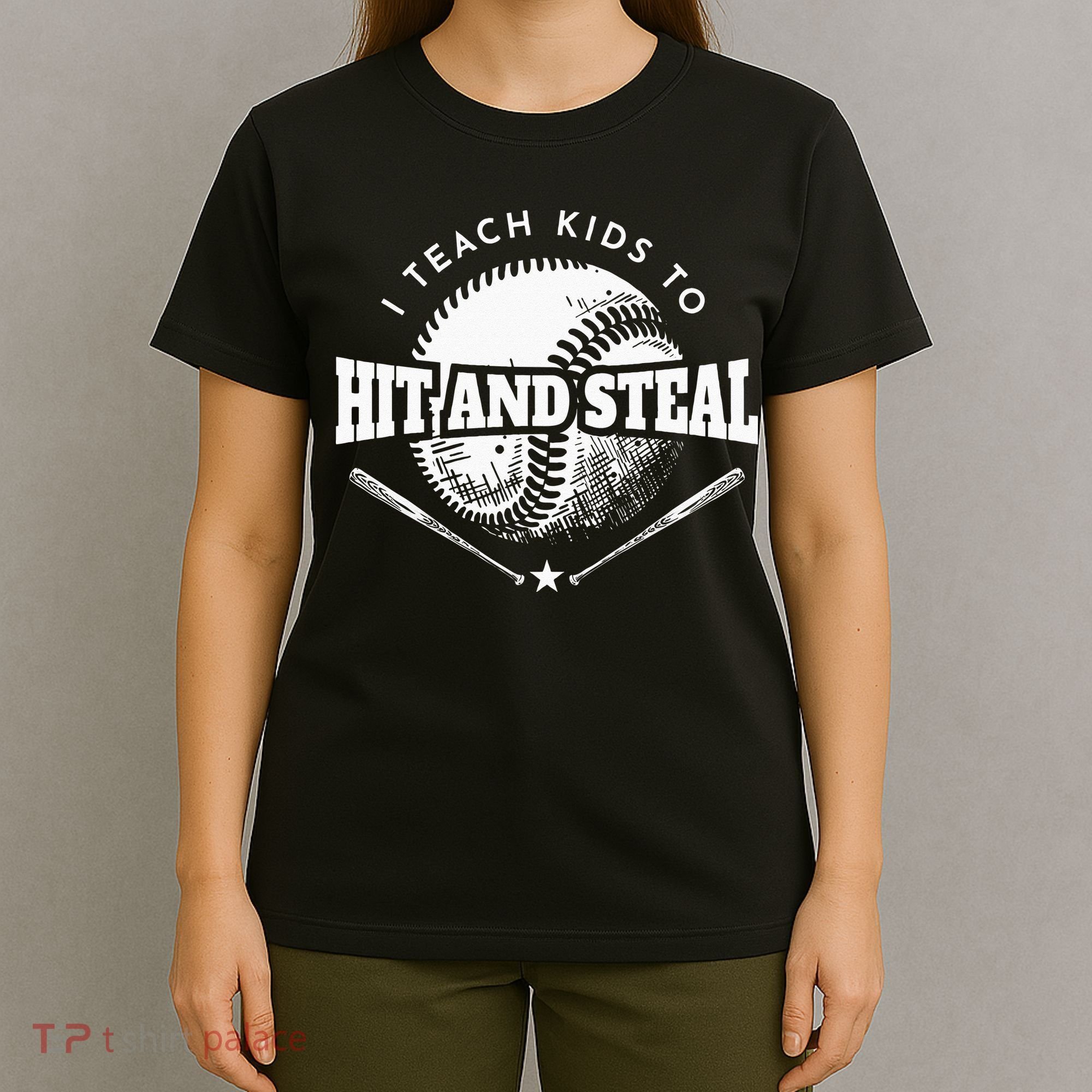 Baseball Coach I Teach Kids To Hit And Steal T-Shirt