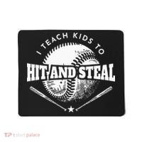 Baseball Coach I Teach Kids To Hit And Steal Mousepad thumb 0