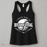Baseball Coach I Teach Kids To Hit And Steal Women's Tank Top thumb 3