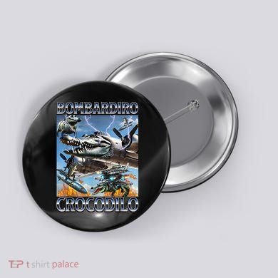Bombardiro Crocodilo - Italian Brainrot Meme Button